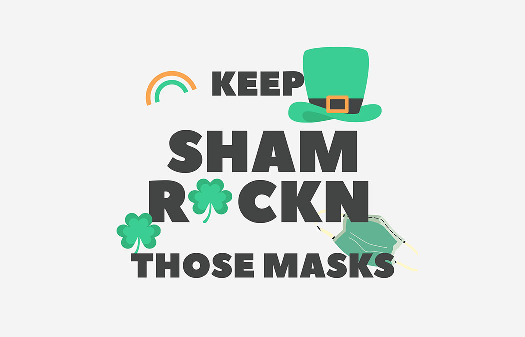 Happy (almost) Saint Patrick’s Day!